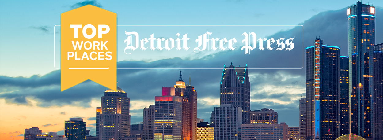 The Detroit Free Press listed us as one of Michigan’s Top Workplace again! - Image